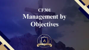 CF301 – Management by Objectives