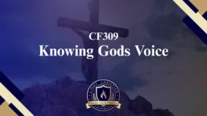 CF309 Knowing Gods Voice