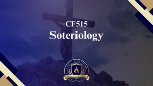 CF515 – Soteriology